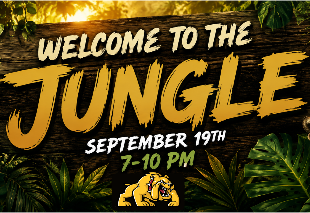 Homecoming theme welcome to the jungle September 19th from 7 to 10 PM
